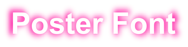 Poster Font text with white-pink-shadow effect